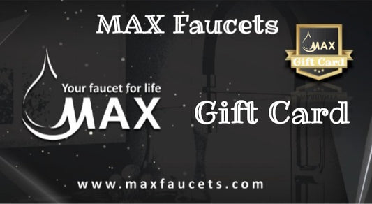 MAX Faucets I Gift Card